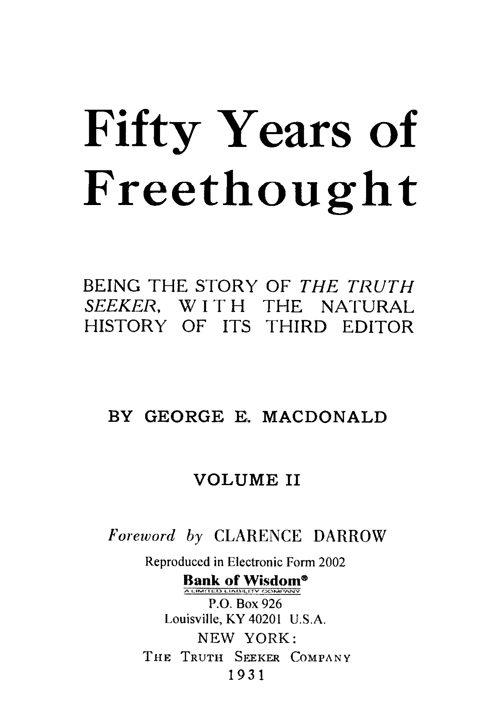 (image for) Fifty Years of Freethought, Vol. 2 of 2 Vols. - Click Image to Close